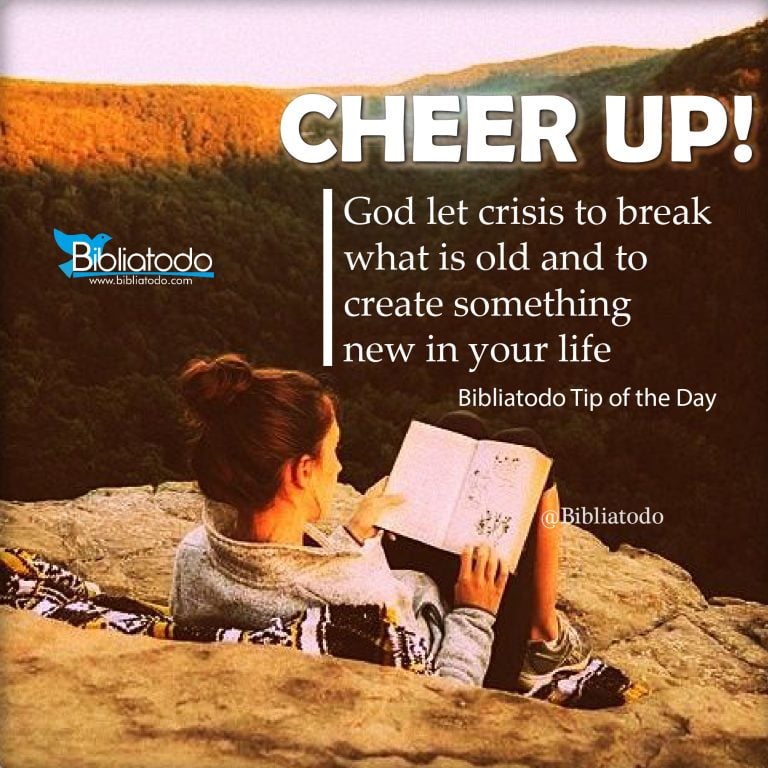 Cheer up God let crisis to break what is old and to create something new in your life