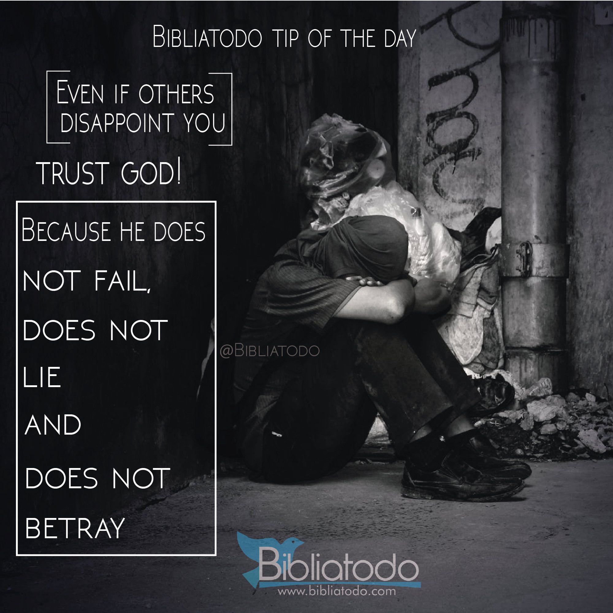 Even if others disappoint you trust God because he does not fail does not lie and does not betray