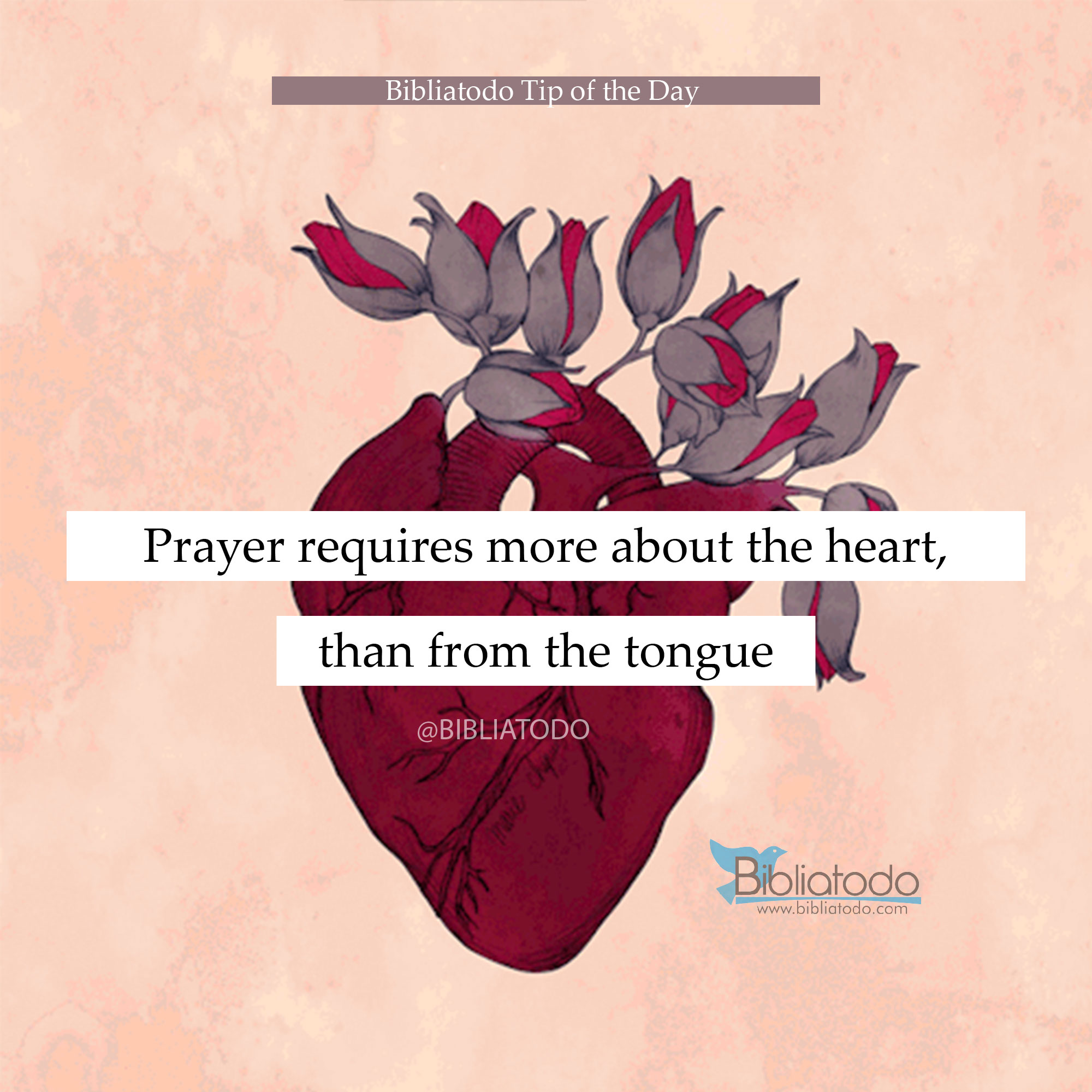 Prayer requires more about the heart than from the tongue