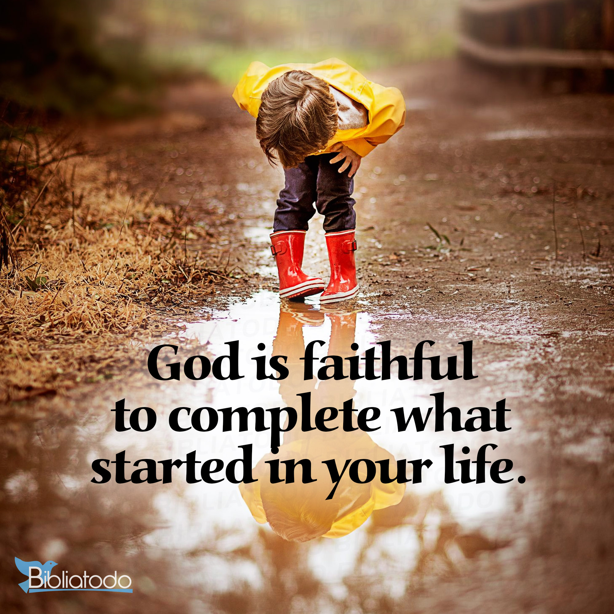 God is faithful to complete what started in your life