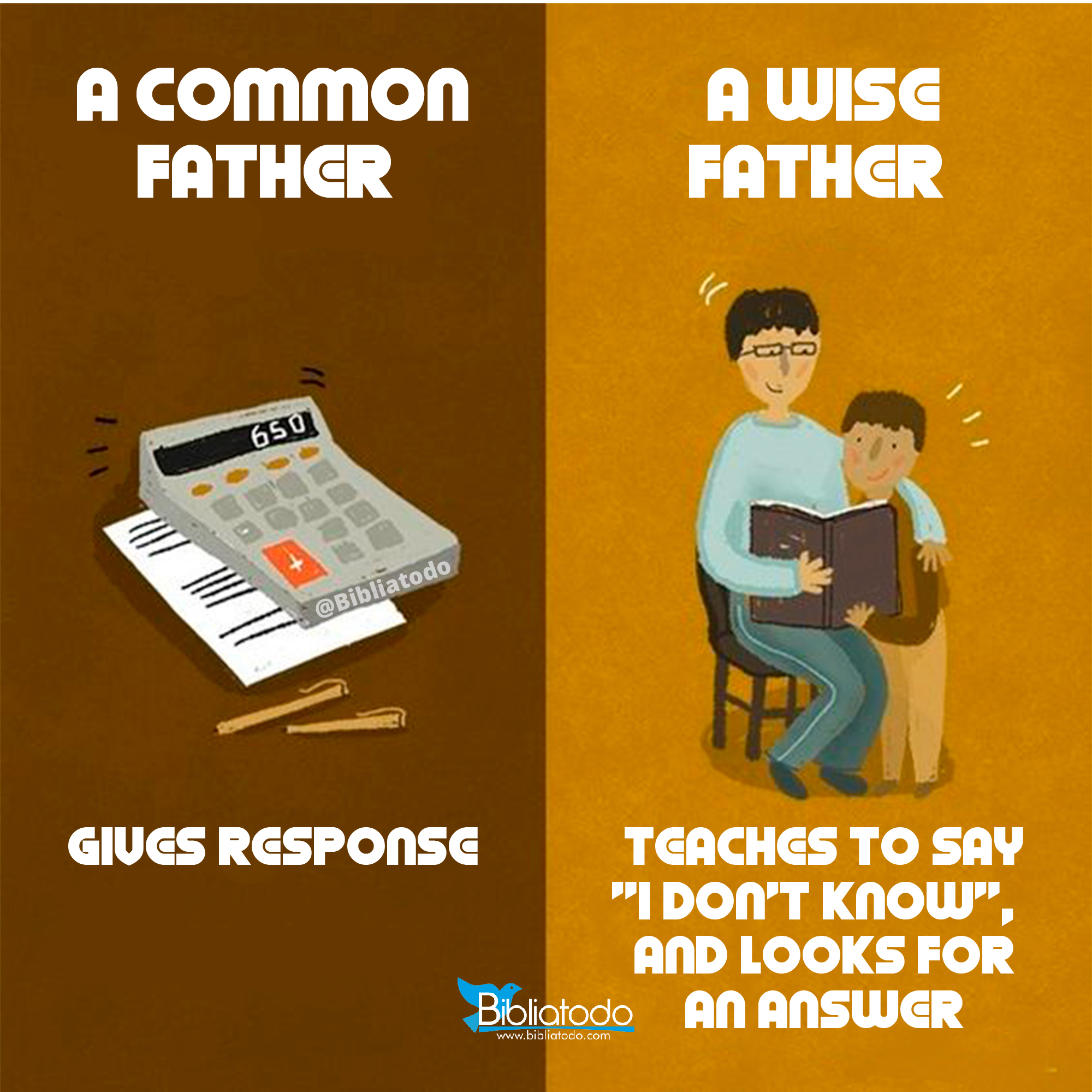 A common father and a wise father