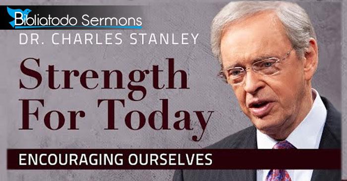 The Courage To Keep Going Dr Charles Stanley Online Sermon