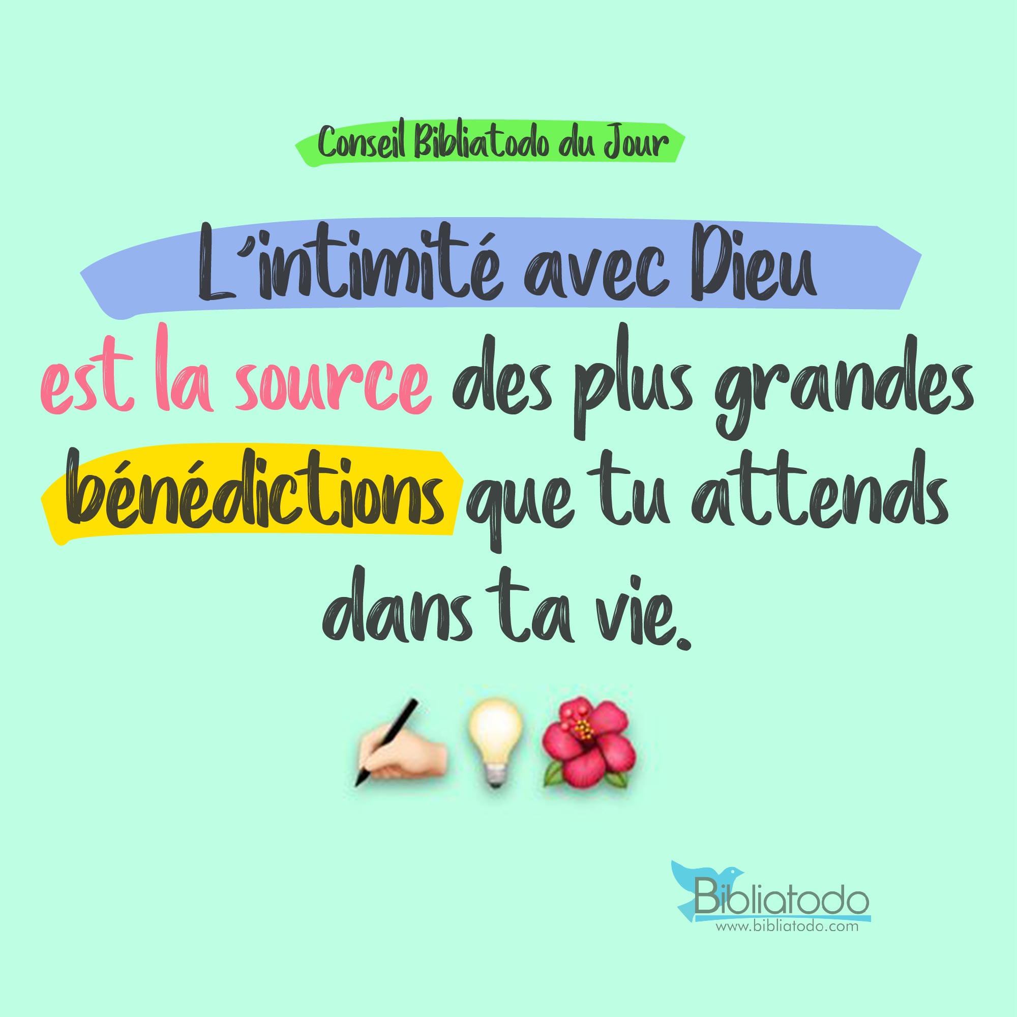 L'intimité avec Dieu est la source des plus grandes bénédictions que tu attends dans ta vie
