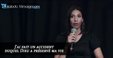 J'ai fait un accident duquel Dieu a préservé ma vie - Témoignage de Léticia.
