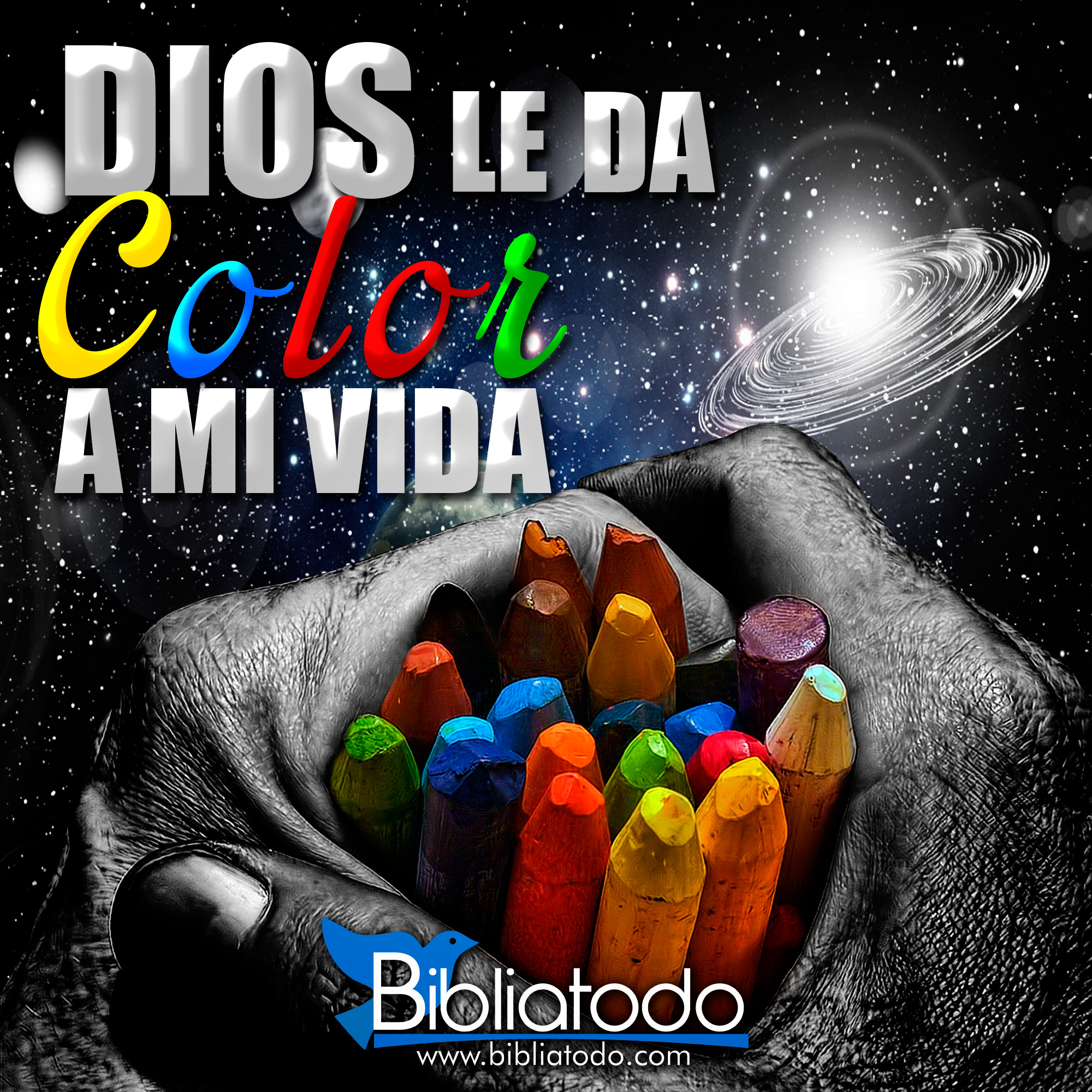 Dios le da color a mi vida - IMAGENES CRISTIANAS