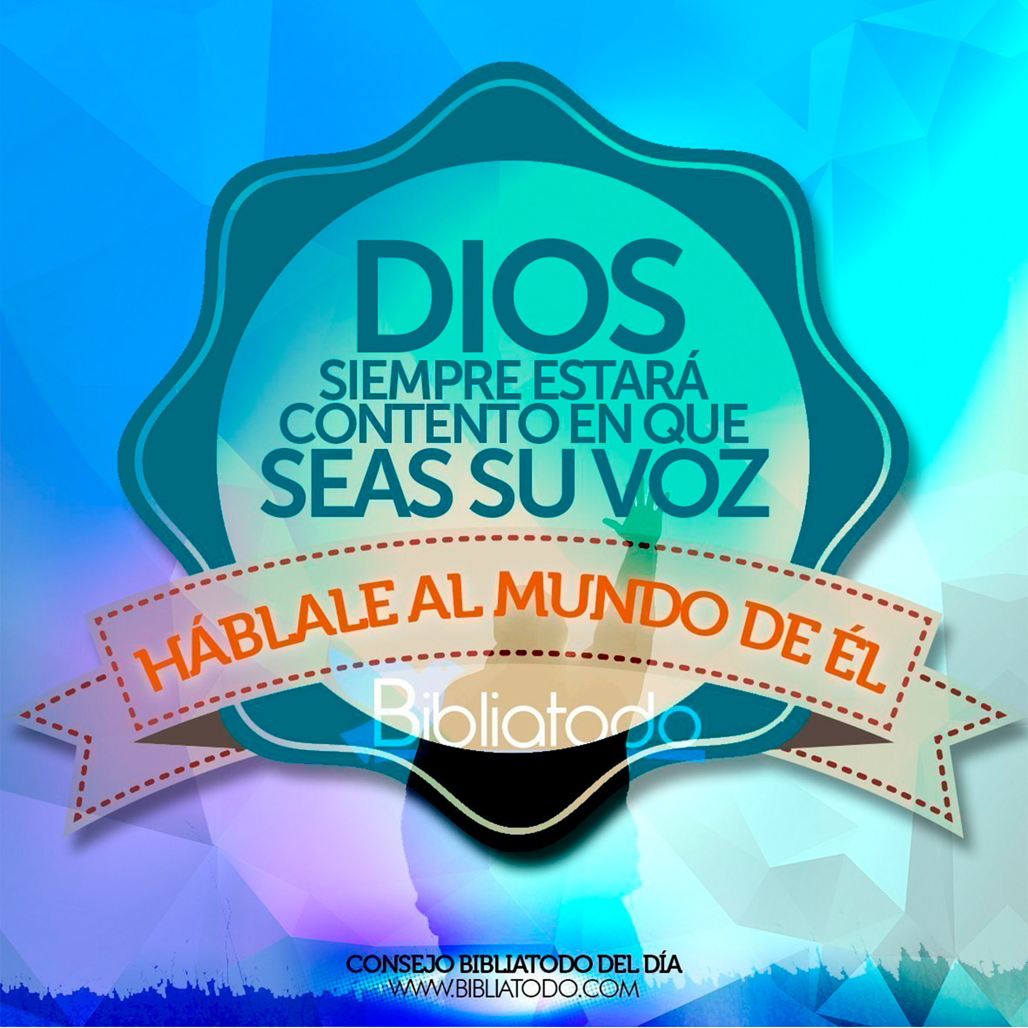 Háblale al mundo de Él