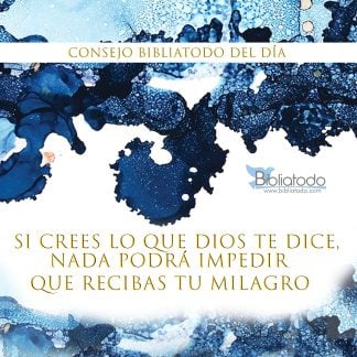 Si crees lo que Dios te dice nada podrá impedir que recibas tu milagro