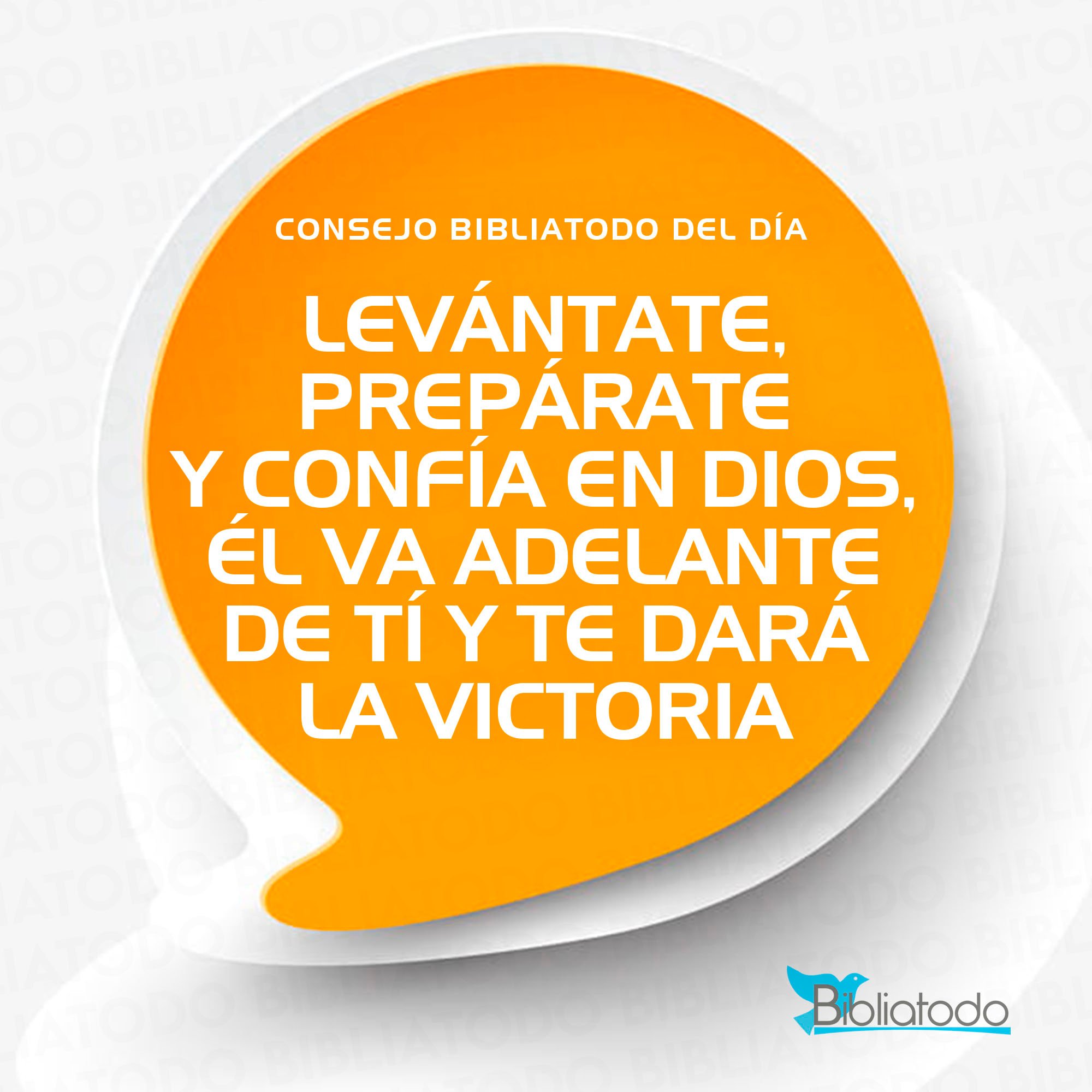 Levántate prepárate y confía en Dios