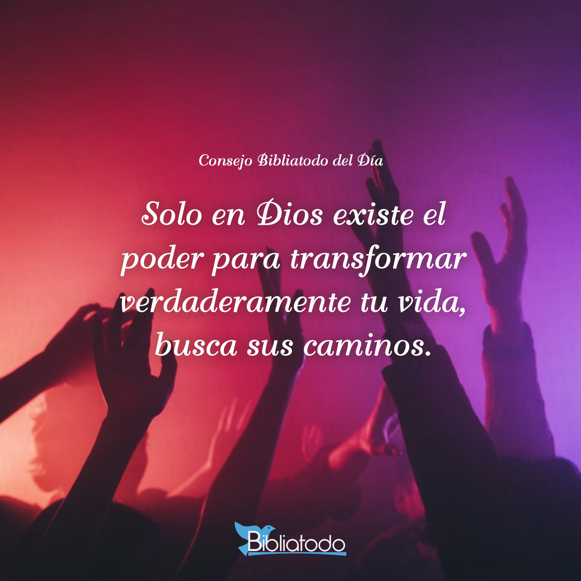 Solo en Dios existe el poder para transformar verdaderamente tu vida
