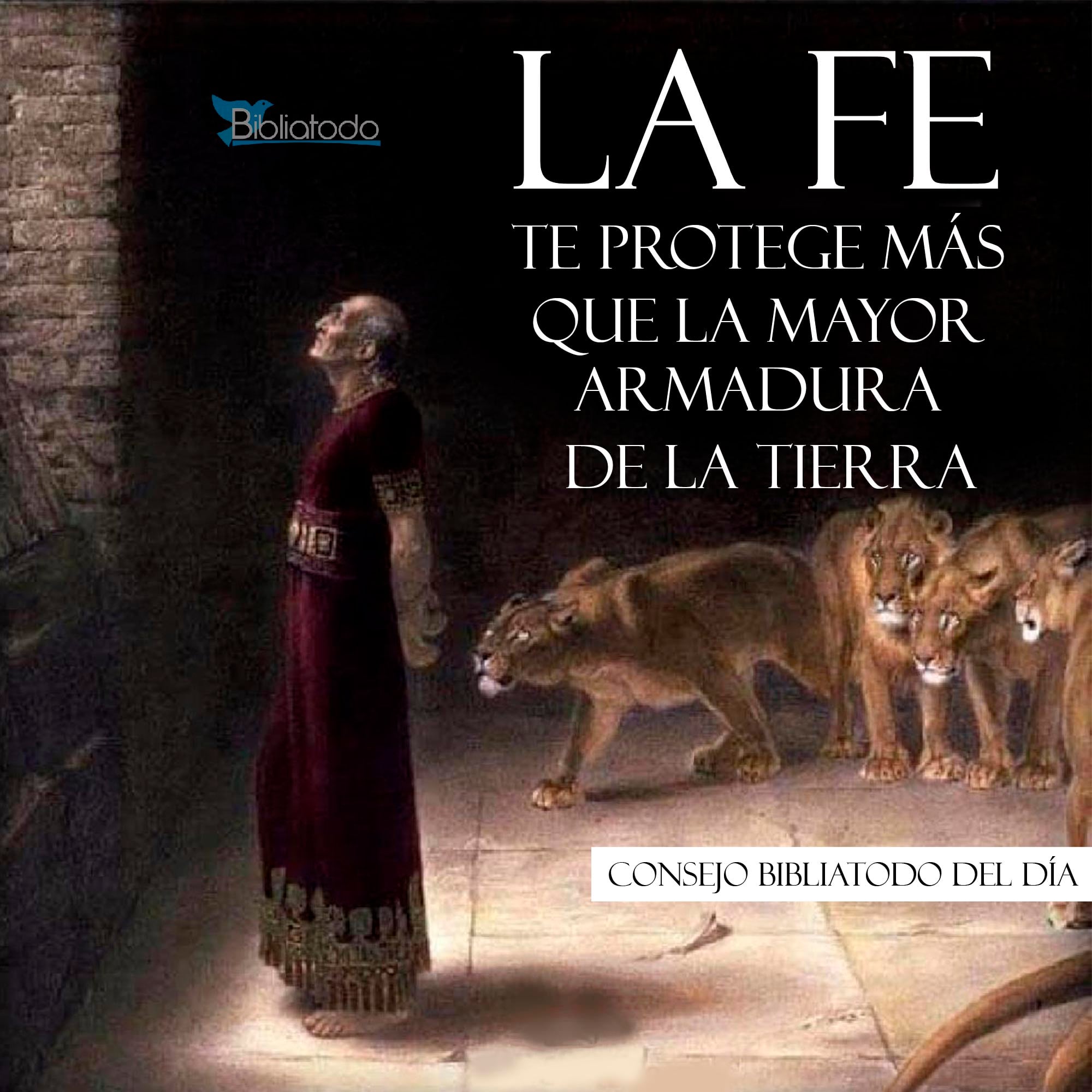 La fe te protege más que la mayor armadura de la tierra