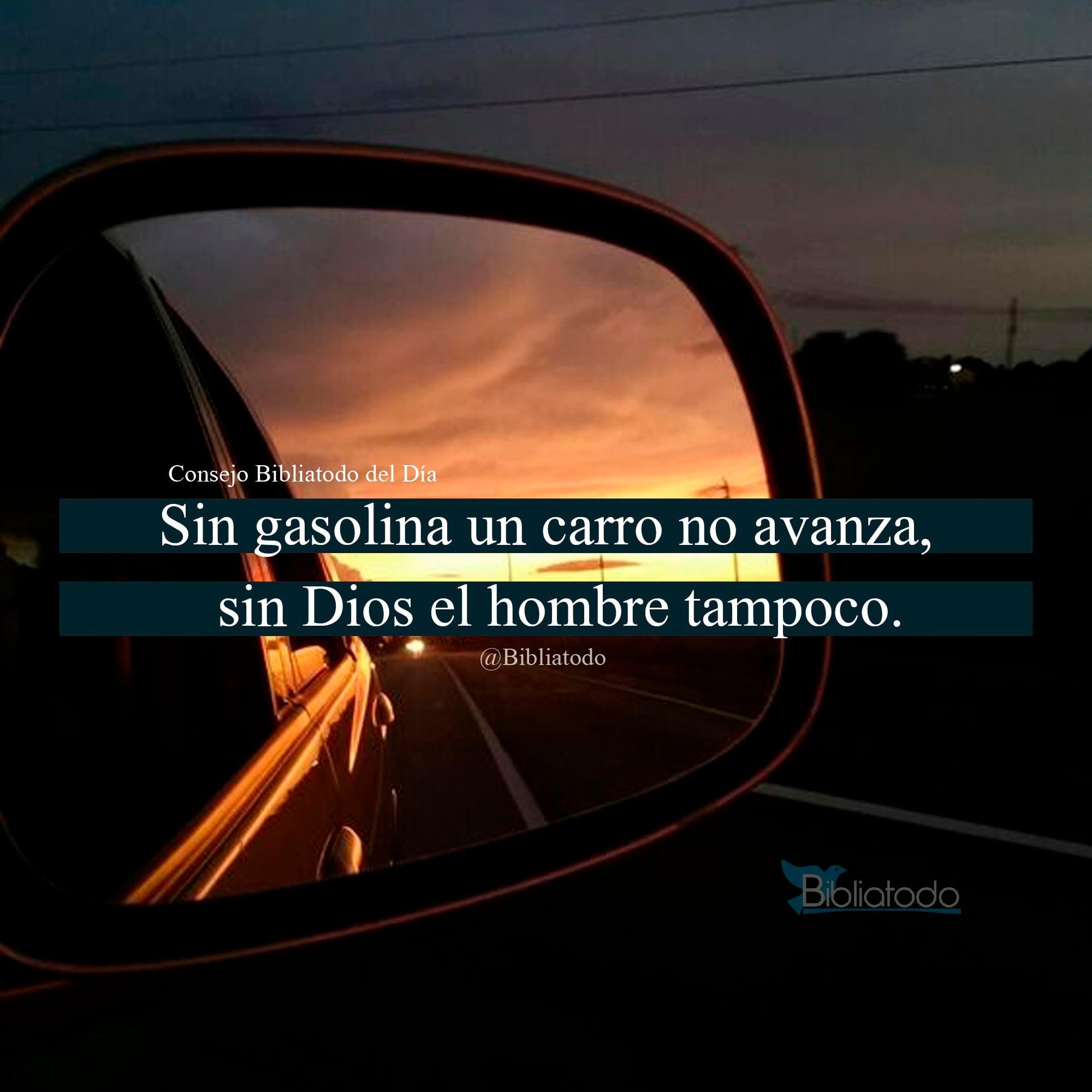 Sin gasolina un carro no avanza sin Dios el hombre tampoco