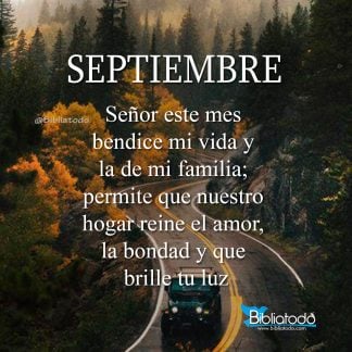 Señor este mes bendice mi vida y la de mi familia