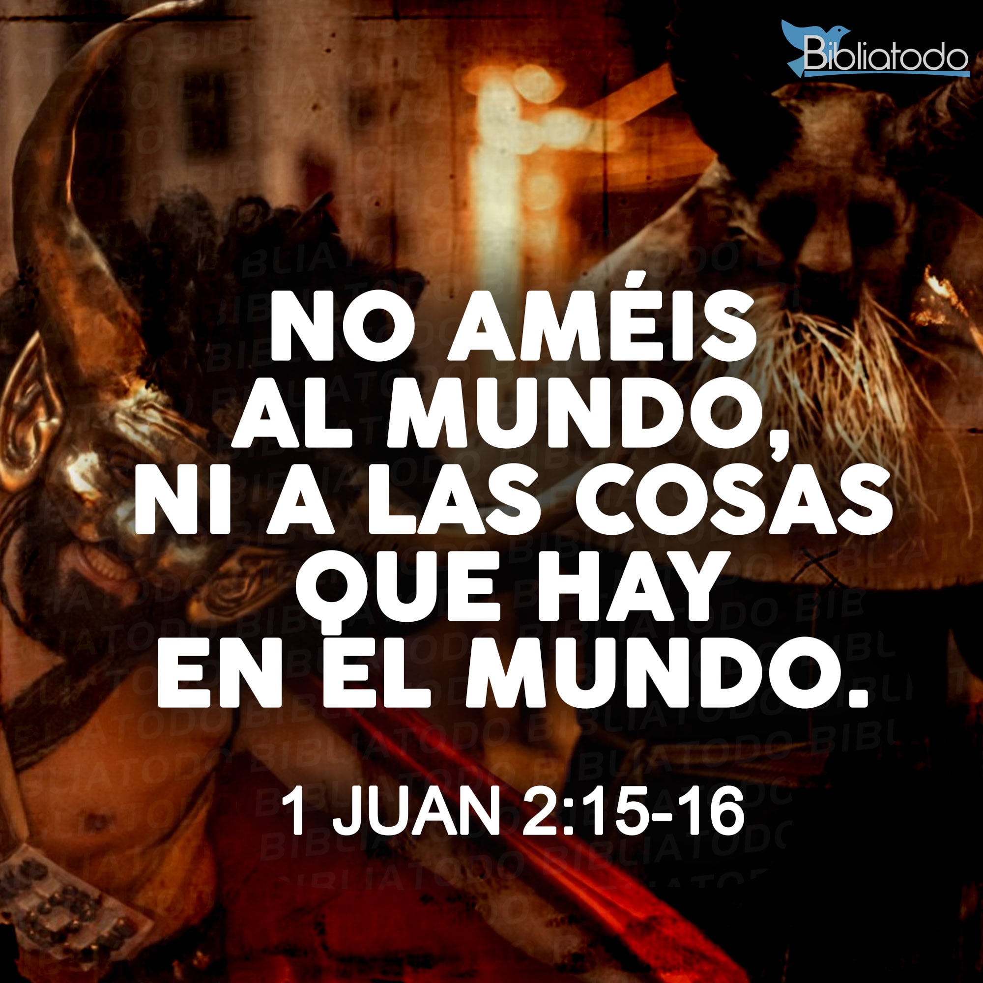 No améis al mundo