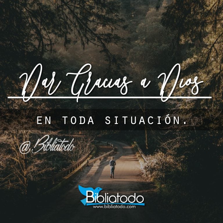 Dar gracias a Dios en toda situación
