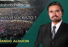 ¿Es Dios Jesucristo ? - Armando Alducin