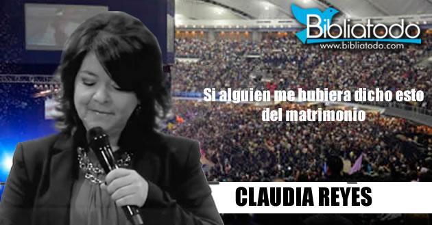 Si alguien me hubiera dicho esto del matrimonio - Claudia Reyes