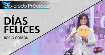 Días felices - Rocío Corson