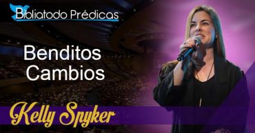 Benditos Cambios – Kelly Spyker