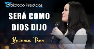 Yesenia Then - Será Como Dios Dijo