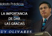 La importancia de dar Gracias - Chuy Olivares