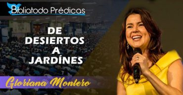 De desiertos a jardines – Gloriana Montero