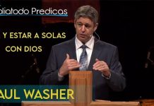 Orar y estar a solas con Dios - Paul Washer