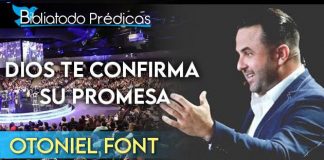 Dios te confirma su promesa - Otoniel Font