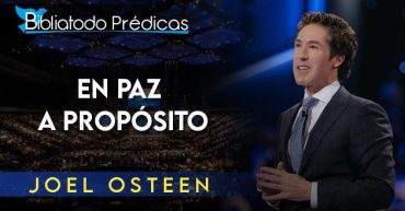 En paz a propósito - Joel Osteen
