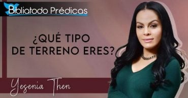 ¿Qué Tipo de Terreno Eres? - Yesenia Then
