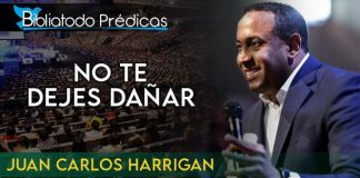 No te dejes dañar - Juan Carlos Harrigan