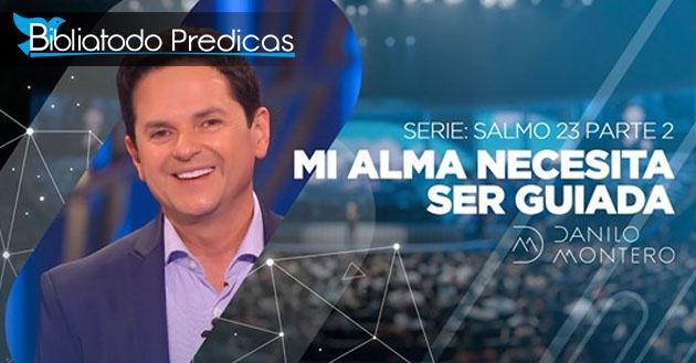 Mi alma necesita ser guiada - Danilo Montero