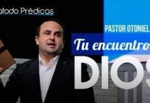 Tu Encuentro con Dios - Pastor Otoniel Font