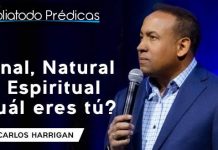 Carnal, Natural o Espiritual ¿cuál eres tú? - Juan Carlos Harrigan