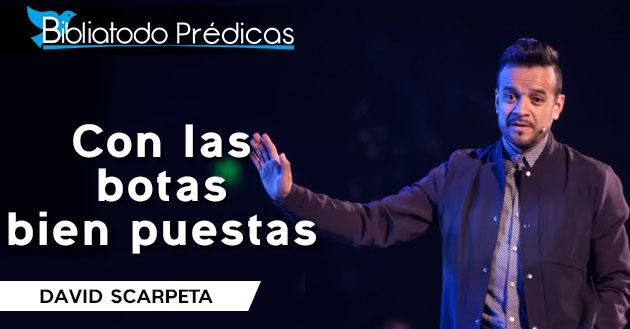Con las botas bien puestas - David Scarpeta