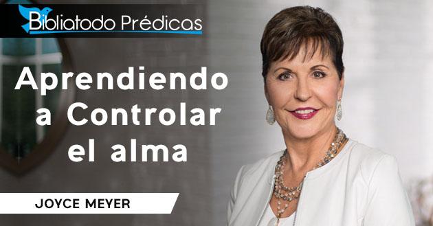 Control del alma - Joyce Meyer