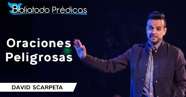 Oraciones Peligrosas - David Scarpeta