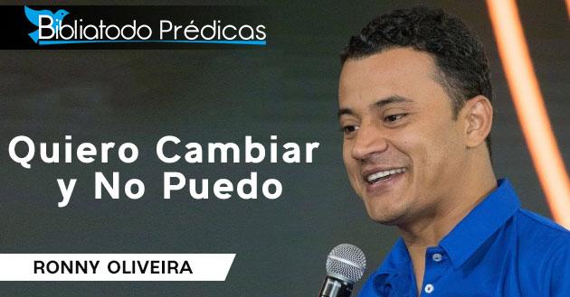 Quiero Cambiar y No Puedo - Ronny Oliveira