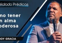 Cómo tener un alma poderosa - Ruddy Gracia