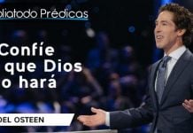 Confíe en que Dios lo hará - Joel Osteen