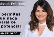No permitas que nada paralice tu potencial - Mariam Delgado