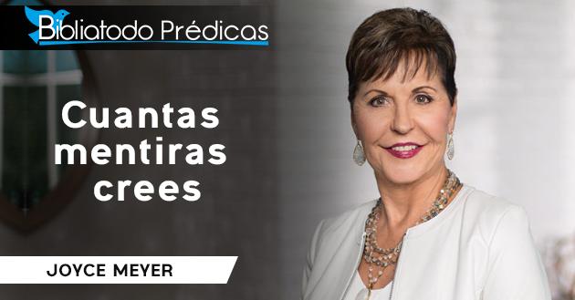 Cuantas mentiras crees - Joyce Meyer