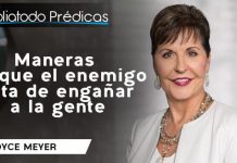 Maneras en que el enemigo trata de engañar a la gente - Joyce Meyer