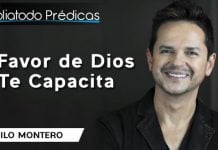 El Favor de Dios Te Capacita - Danilo Montero
