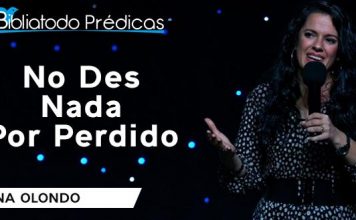 No Des Nada Por Perdido - Ana Olondo