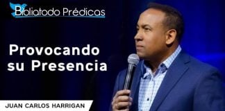 Provocando su Presencia - Juan Carlos Harrigan