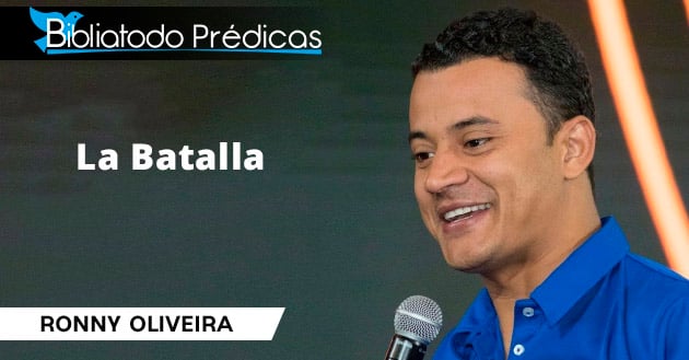 La Batalla - Ronny Oliveira