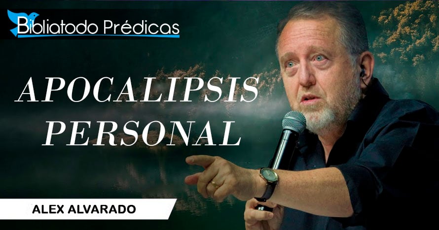 Apocalipsis personal - Alex Alvarado