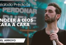 Conocer a Dios cara a cara - Itiel Arroyo