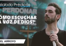 ¿Cómo escuchar la voz de Dios? - Itiel Arroyo