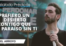 Prefiero un desierto contigo que un paraíso sin ti - Itiel Arroyo